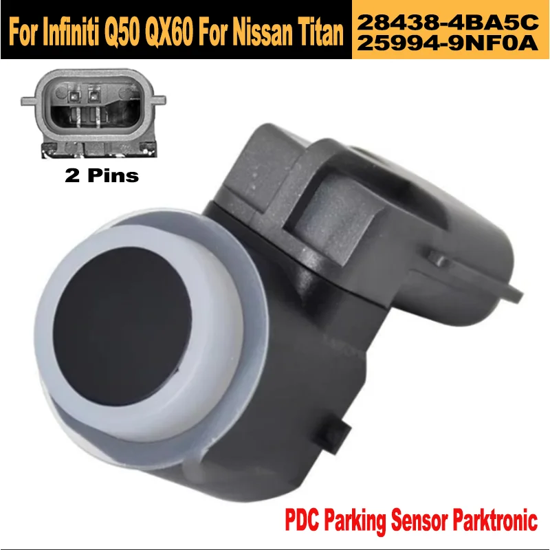 PDC Parking Sensor Parktronic 28438-4BA5C 284384BA5C For Infiniti Q50 Q60 QX60 For Nissan Titan 2016-2021 Parking Assist Sensor