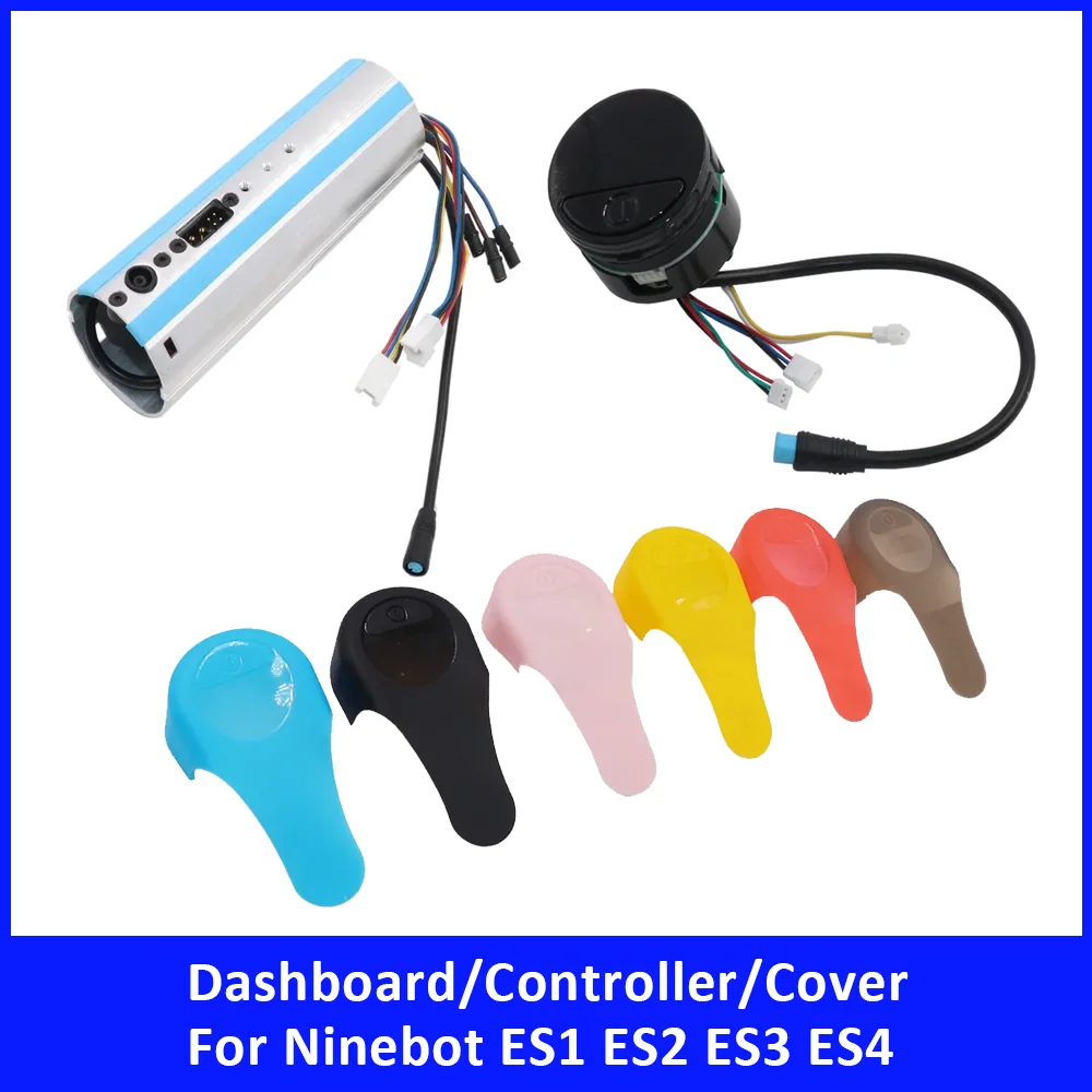 

Dashboard Controller Set for Ninebot ES1 ES2 ES3 ES4 Electric Scooter Accessories Display Panel Motherboard with Dashboard Cover