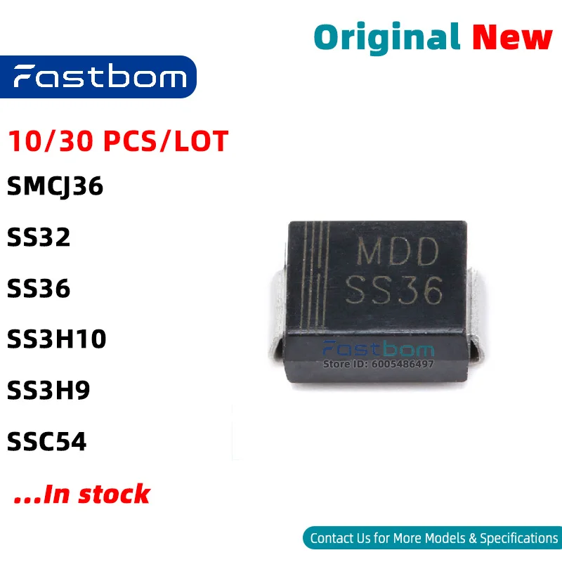 SMCJ36 SS36 SSC54 SS3H10 SS32 SS3H9 DO-214AB SCHOTTKY DIODE New Original