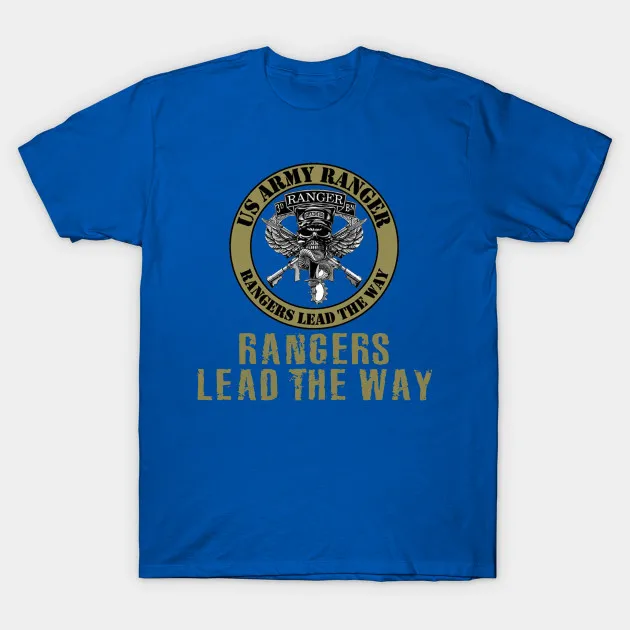 Rangers Lead The Way. US Army Ranger Slogan Badge T Shirt. New 100% Cotton Short Sleeve O-Neck T-shirt Casual Mens Top