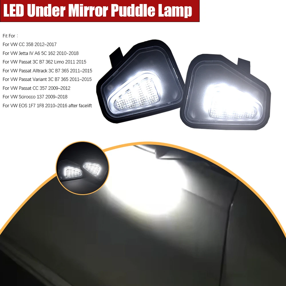 

LED Puddle Lights Welcome lamps Under side mirror lights For VW Passat Alltrack 3C B7 365 2011–2015