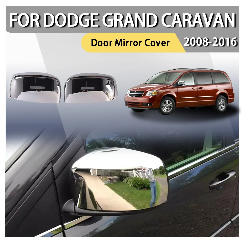 

Door Mirror Cover For Dodge Grand Caravan Chrysler Town Country 2008-2016 Sticker Rearview Side Mirror Cover Wing Cap Exterior