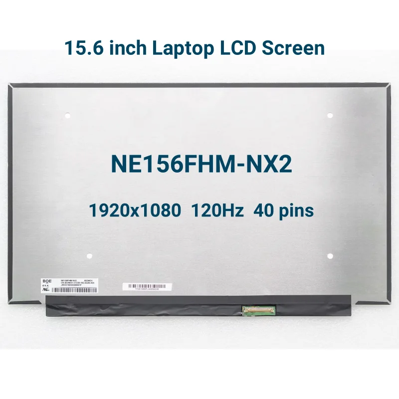 15.6 120Hz Laptop LCD Screen NE156FHM-NX2 for DELL G15 G5505 G5510 G5511 G5515 IPS Display Panel FHD1920x1080 40pins DP/N 0D2W2X