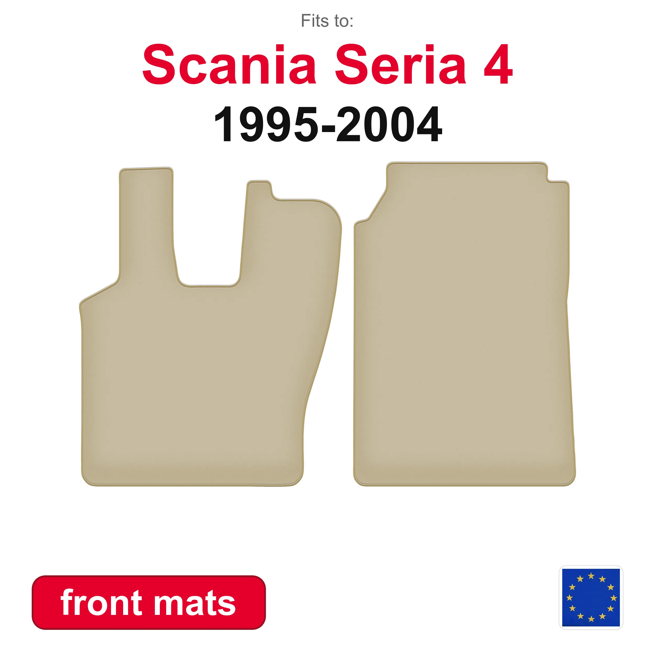 PREMIUM Auto-Fußmatten vorne für Scania 4 Serie LKW (1995-2004) - Beige 2-teiliges Set Auto-Vorderfußmatten für Fahrzeugboden