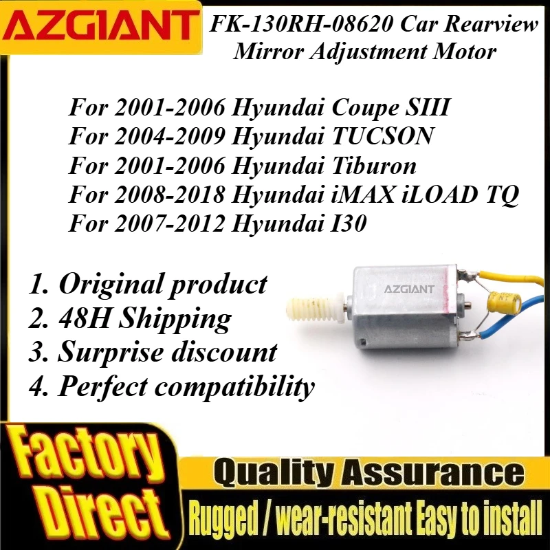 AZGIANT FK-130RH-08620 Car Rearview Mirror Adjustment Motor For 2004-2009 Hyundai TUCSON High Torque 100% Brand New Auto Parts