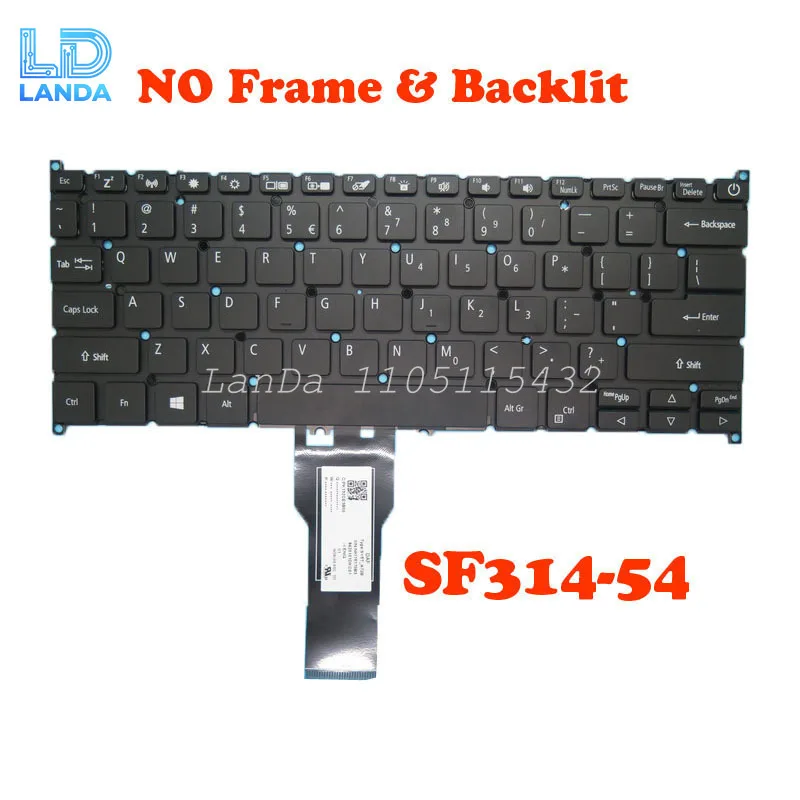 Laptop Backlit Keyboard For ACER Swift 3 SF314-54 A314-22 SV03T_A80B AEZ8ER00010 PK1334G1A00 ACM17A6/3U4 NK.I1313.0US English US