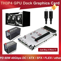 Base de tarjeta gráfica TH3P4G3 PD, dispositivo actualizado, 60W, 85W, GPU, compatible con Thunderbolt, fuente de alimentación de 40Gbps, CC/ATX