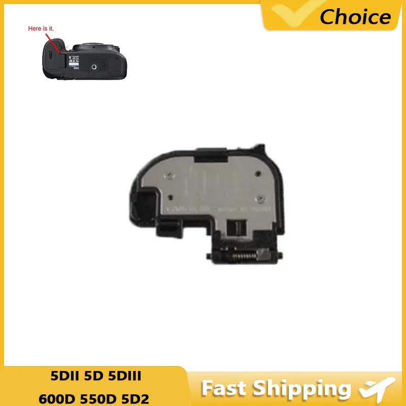 

For Canon EOS 600D 550D 5D2 5DII 5D 5DIII Battery Compartment Cover Accessories Camera Detail Repair Replacement Parts