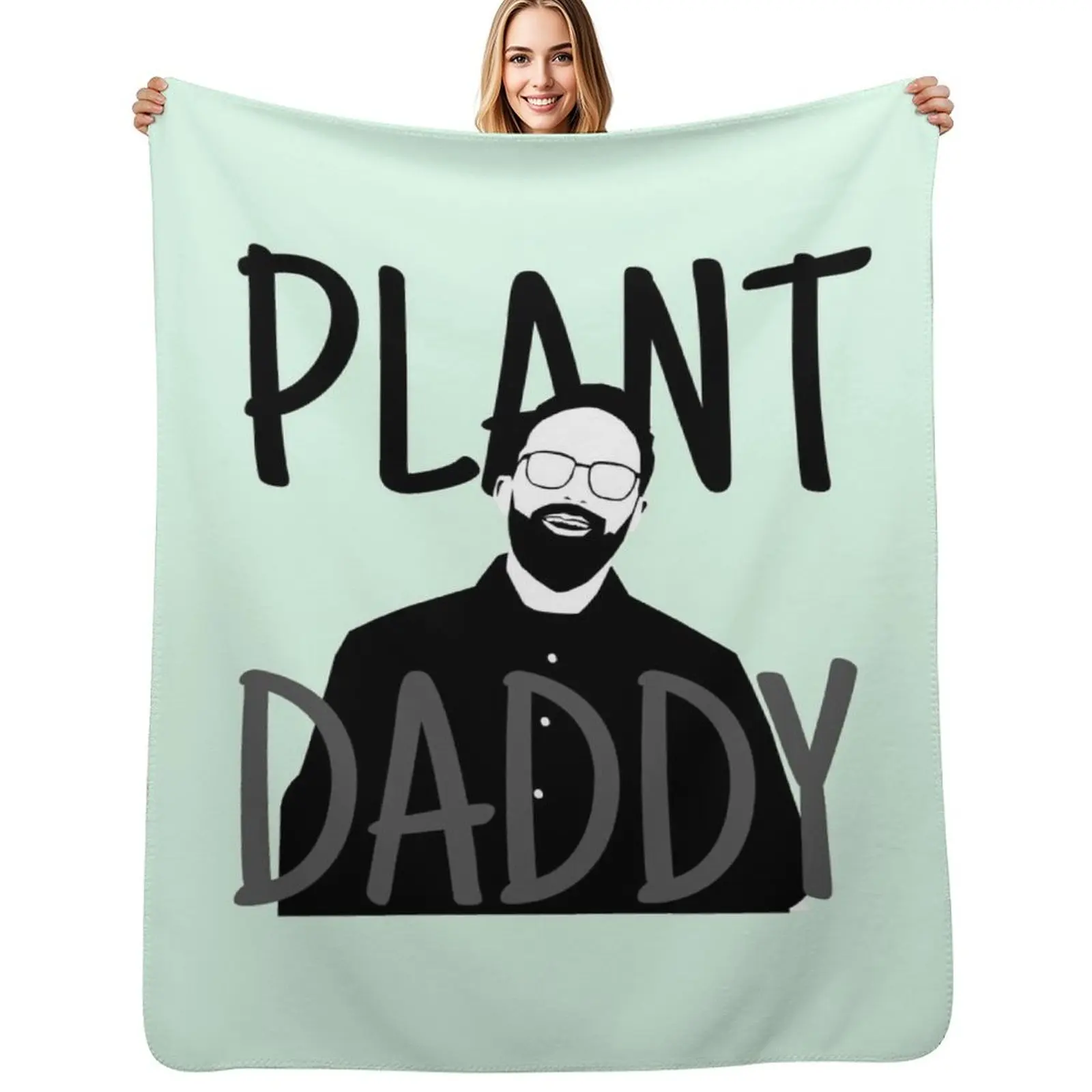 

Plant daddy Throw Blanket Men's Soft Warm Throw Blanket for Couch