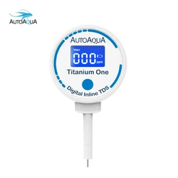 AUTOAQUA Titanium One TDS-100 Digital Inline TDS Meter Aquarium Test Monitor Qualify Pure Water