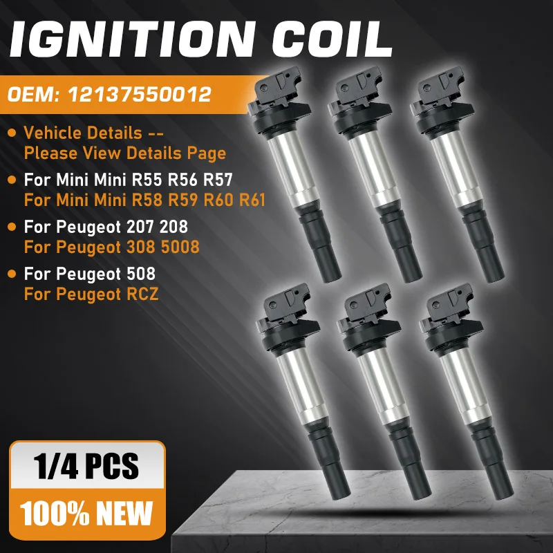

12137550012 Ignition Coil For BMW Mini R56 R58 R60 R55 R57 R59 R61 Peugeot 207 208 Peugeot 308 508 5008 Peugeot RCZ 12137571643