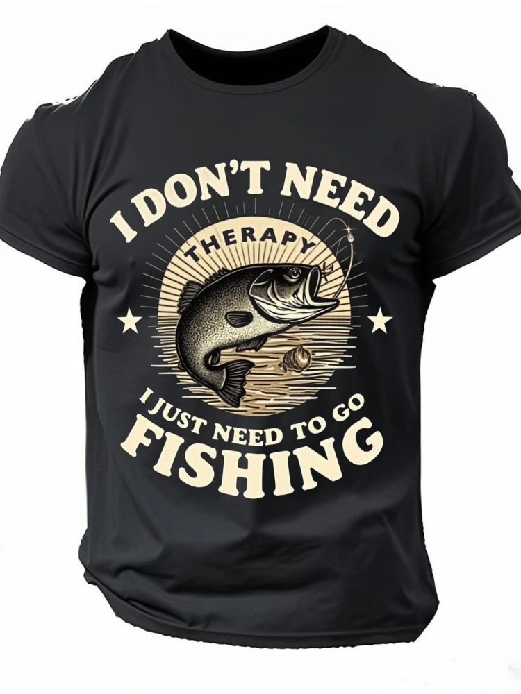 

"I Don't Need Relax I Just Need to Go Fishing"Graphic with Fishing Design-100% cotton O-neck short sleeve printed men's T-shirt.