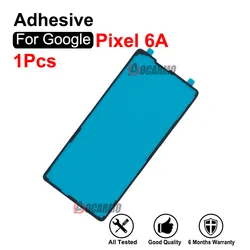 For Google Pixel 6A Front LCD Display Glue Adhesive And Back Battery Sticker Tape Glue