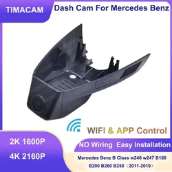 2K 4K 2016P Wifi Car-Dvr Dual Lens DashCam for Mercedes Benz B Class w246 w247 B180 B200 B250 B260 2011-2019 Night vision