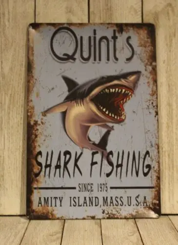 Quint's Shark Fishing Sign Tin Metal Movie Poster Rustic Vintage Style Look Jaws