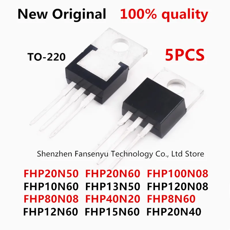 

(5piece)100% New FHP13N50 FHP12N60 FHP15N60 FHP8N60 FHP10N60 FHP20N60 FHP20N40 FHP40N20 FHP80N08 FHP100N08 FHP120N08 FHP20N50
