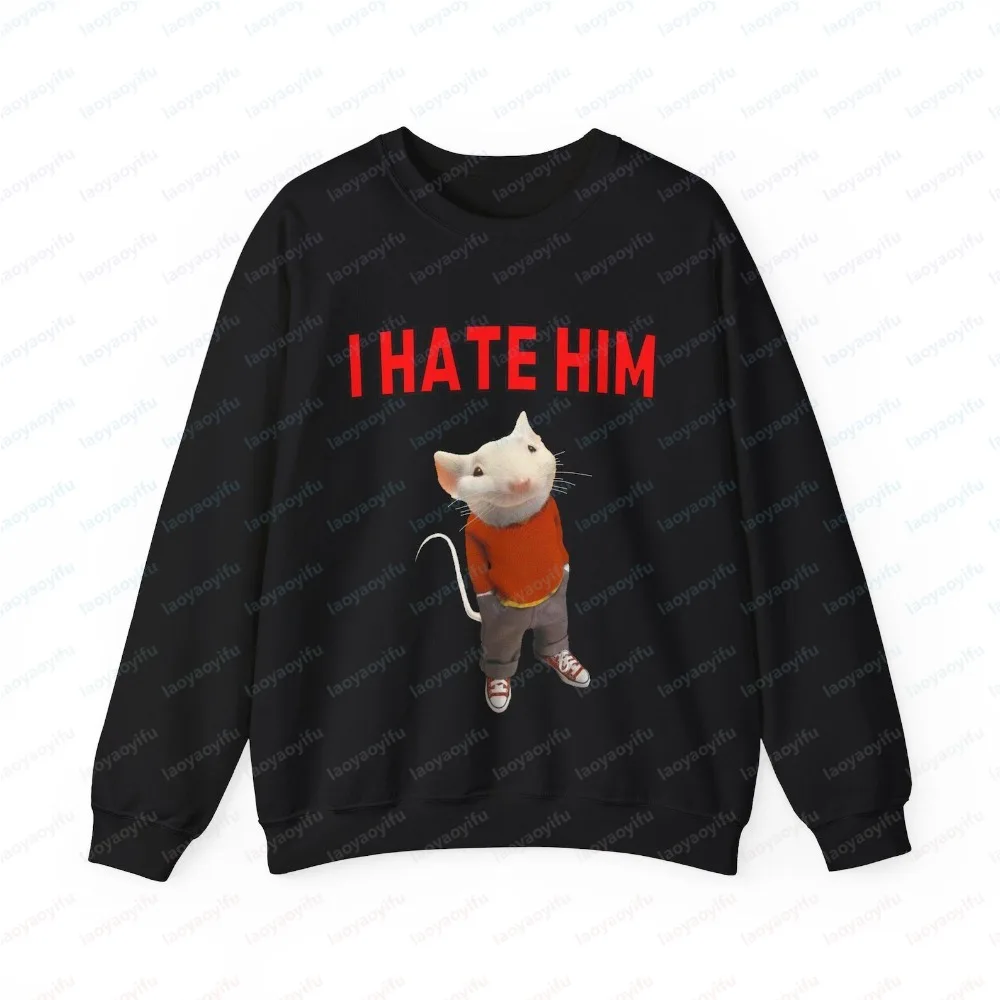 Viral Stuart Little Meme I Hate Him - Funny Text and Photo Ironic Hater Prank Gag Gift Unisex Heavy Blend Crewneck Sweatshirt
