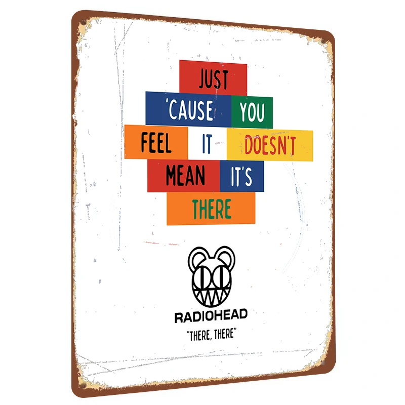 Radiohead There There Lyric Art Custom Metal Tin Sign Music Poster Home Decor Wall Hanging
