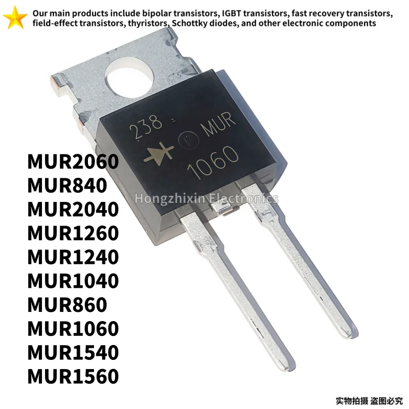 10 Uds nuevo MUR840 MUR860 MUR1040 MUR1060 MUR1240 MUR1260 MUR1540 MUR1560 MUR2040 MUR2060 TO-220-2PIN diodo de recuperación rápida