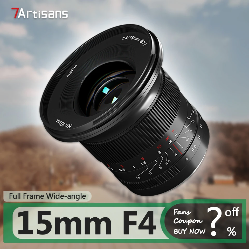 7artisans 15mm F4 Full Frame Ultra-wide Angle ASPH Lens for Camera Photography with Sony E Nikon Z Canon EOS-R Sigma L Mount