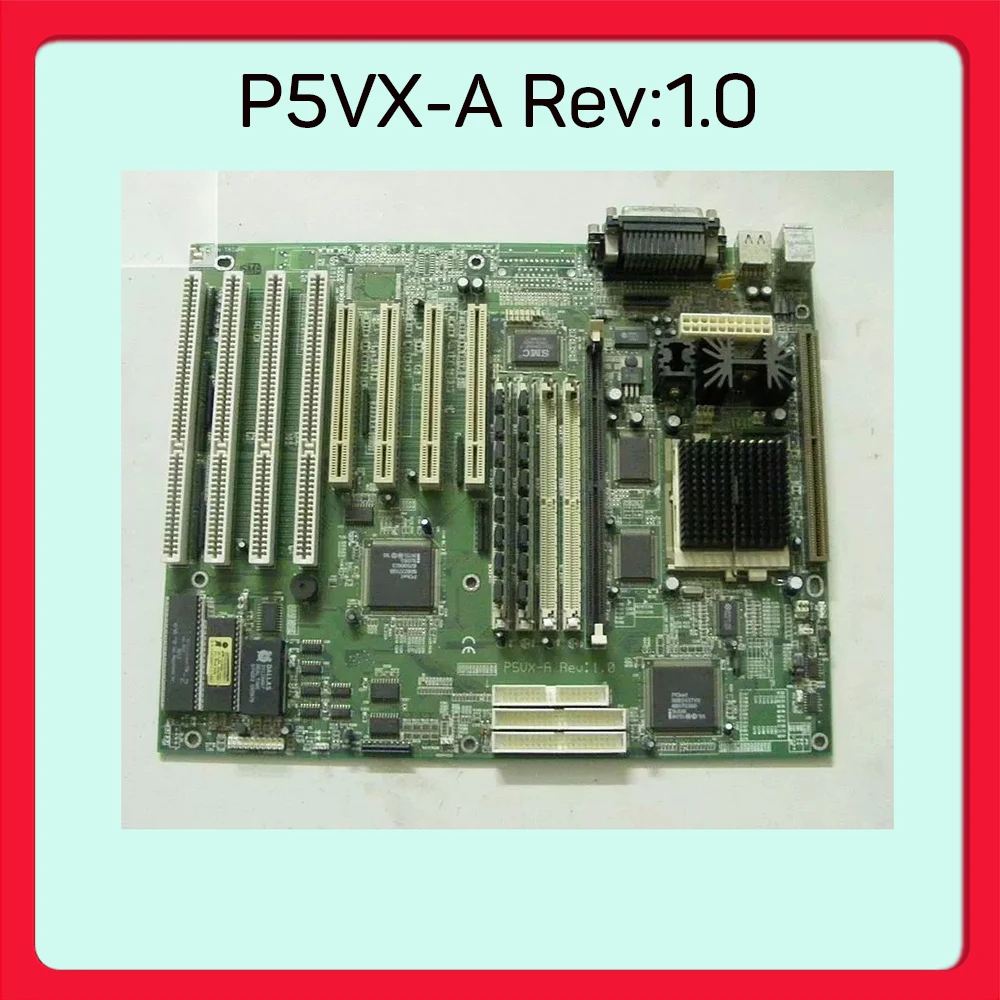 For Asus Equipment Board Socket 7 With 4 ISA Slots And 4 PCI Slots P5VX-A Rev: 1.0