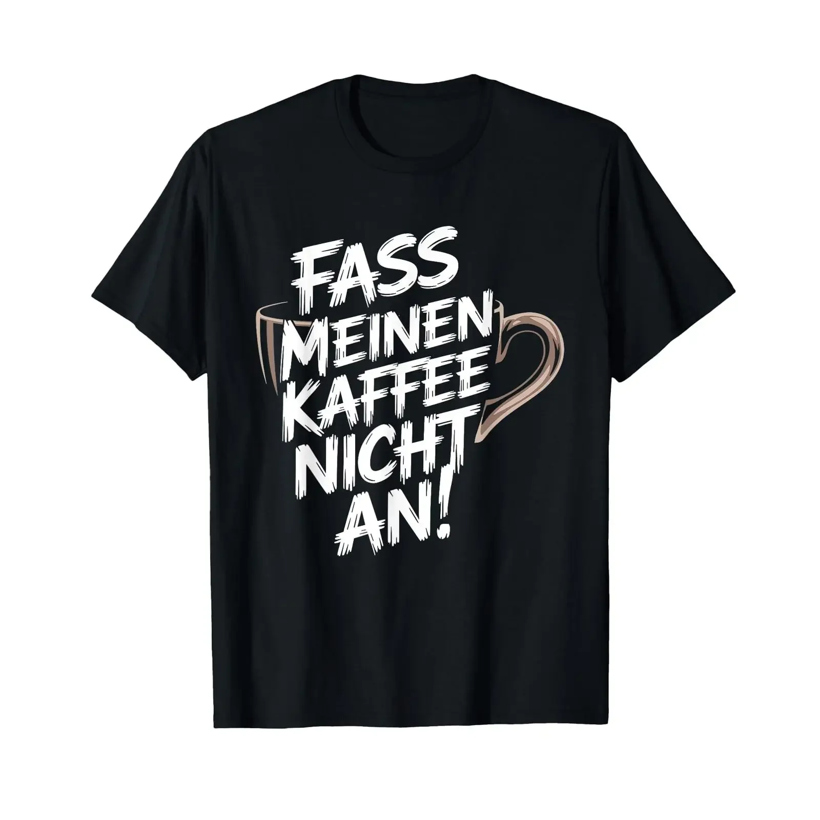 Fass Meinen Kaffe Nicht An T Shirt black vintage Washed graphic fashion Unisex Slightly Comfortable homme Stretched