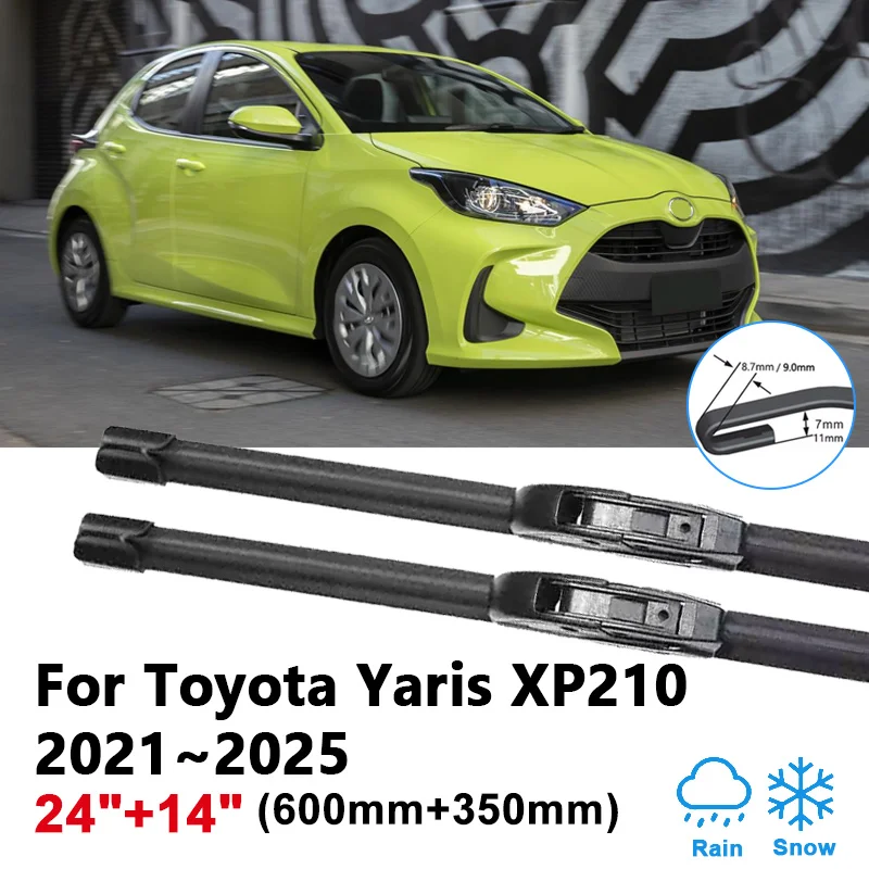 

24 "+ 14" для Toyota Yaris XP210 2021 ~ 2025 2023 2024 щетки стеклоочистителя автомобиля резиновые стекло передние дворники шайба щетки инструменты аксессуары