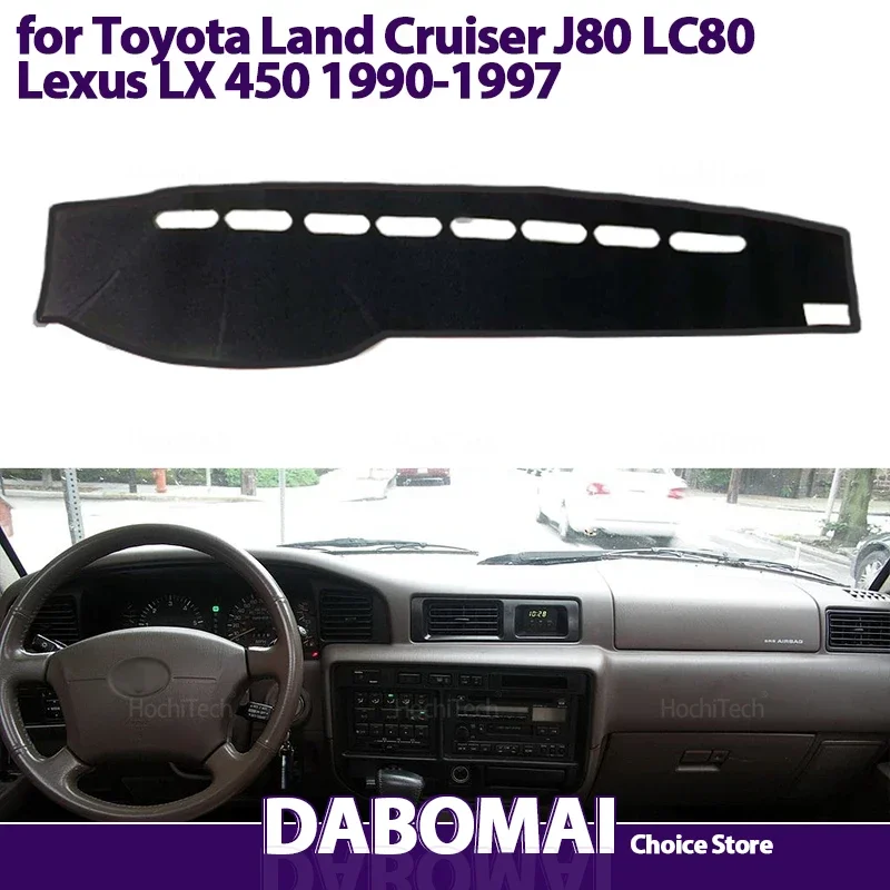 Armaturenbrett Sonnenschirm Anto-UV Teppich Armaturenbrett Abdeckung Schutzpolster für Toyota Land Cruiser J80 LC80 Lexus LX 450 1990 ~ 1994