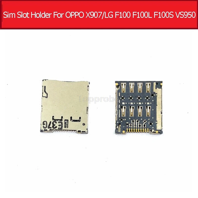 

100% оригинальный держатель адаптера для SIM-карты для OPPO X907 4,3 дюйма, разъем для чтения SIM-карт для LG F100 F100L F100S VS950, лоток для SIM-карты