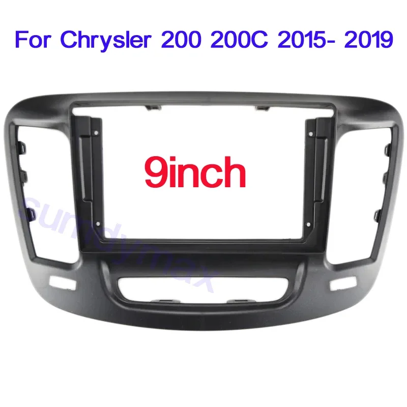 9 inch Car Radio Fascia for Chrysler 200 200C 2015 - 2019 2 Din Stereo Player Install Surround Panel Dash Kit GPS Frame