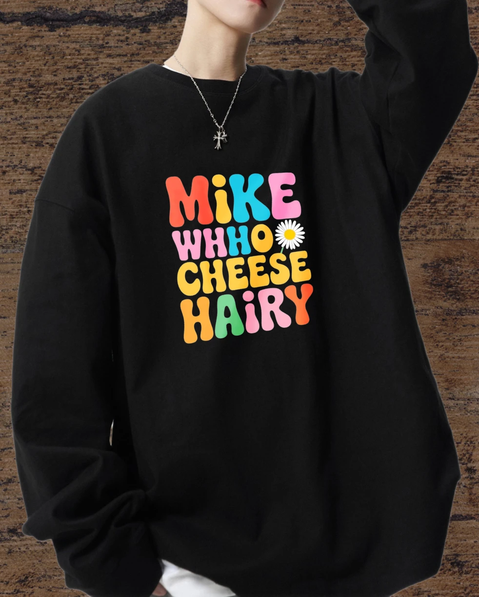 

Футболка для мужчин, осенняя эстетичная одежда, повседневная футболка с длинным рукавом и графическим принтом Mike Who Cheese Hairy Y2k, однотонная футболка с рождественским принтом