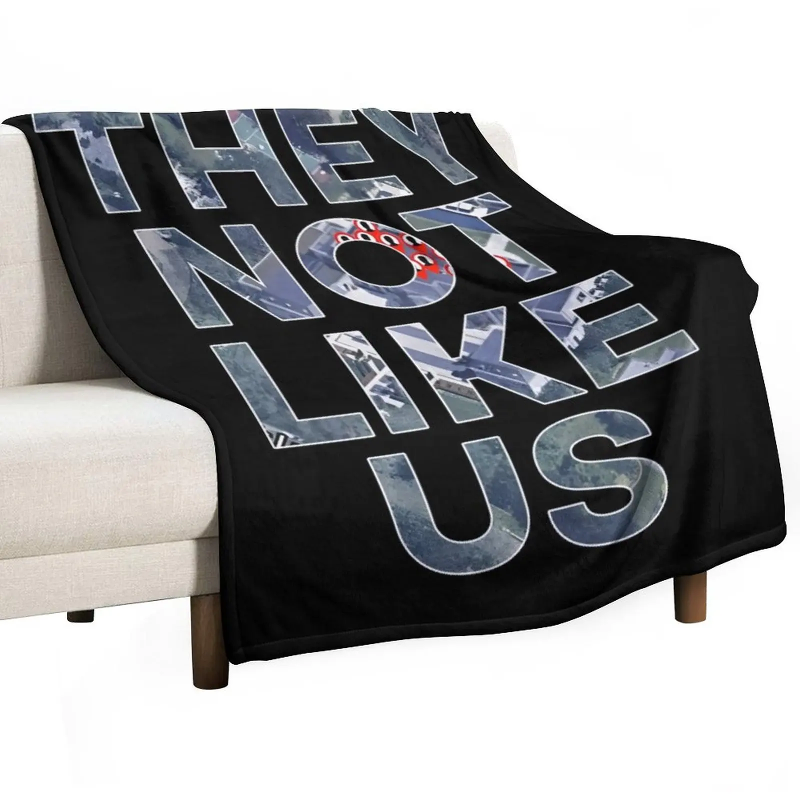 

They not like us - Kendrick Lamar Throw Blanket Cozy Light Blanket for Travel Camping Picnic