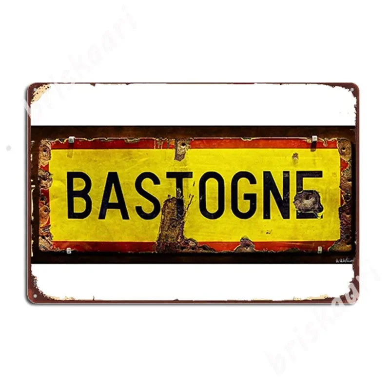 Wwii Bastogne Town Sign Metal Signs Wall pub Garage Club Funny Plaques Tin sign Posters