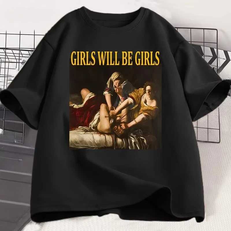 T-shirt décontracté en coton pour femmes et filles, motif « Girls Will Be Girls », T-shirt féministe « Girl Power », style Harajuku, pour femmes et hommes