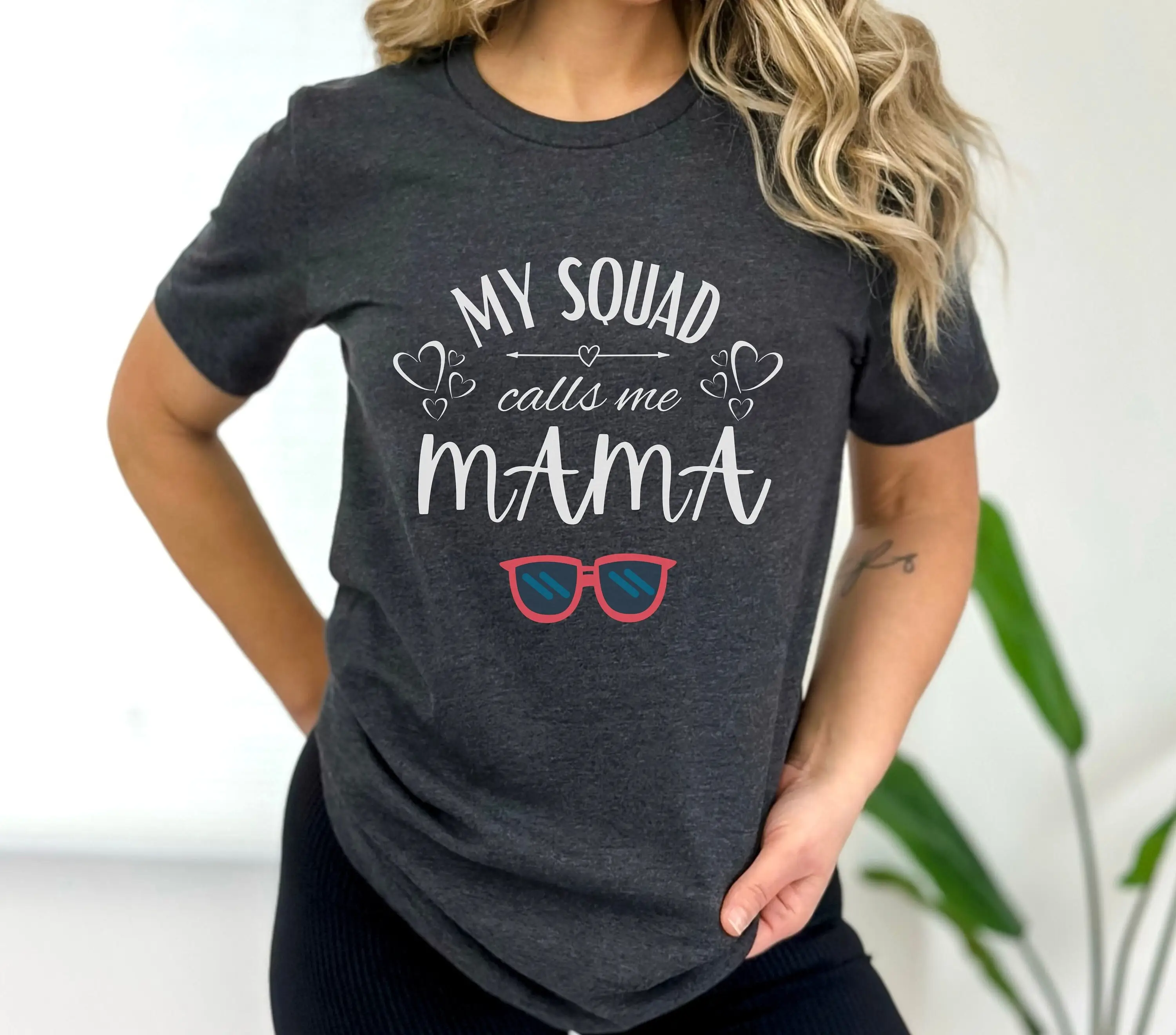 My Squad Calls Me Mama T Shirt Mother's Day Mom Fun Funny For Life