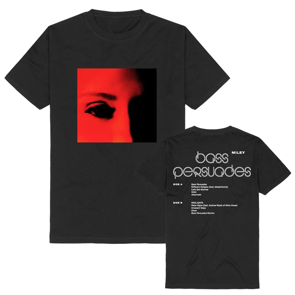 Miley Cyrus BASS PERSUADES T-shirt Summer Casual Short Sleeve Cotton Tees Unisex Streetwear Design Graphic Print Merch Female