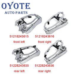 OYOTE 51218243615 51218243616 51228243635 51218243636 Front Left Rear Right Driver Side Outside Door Handle Carrier For BMW X5