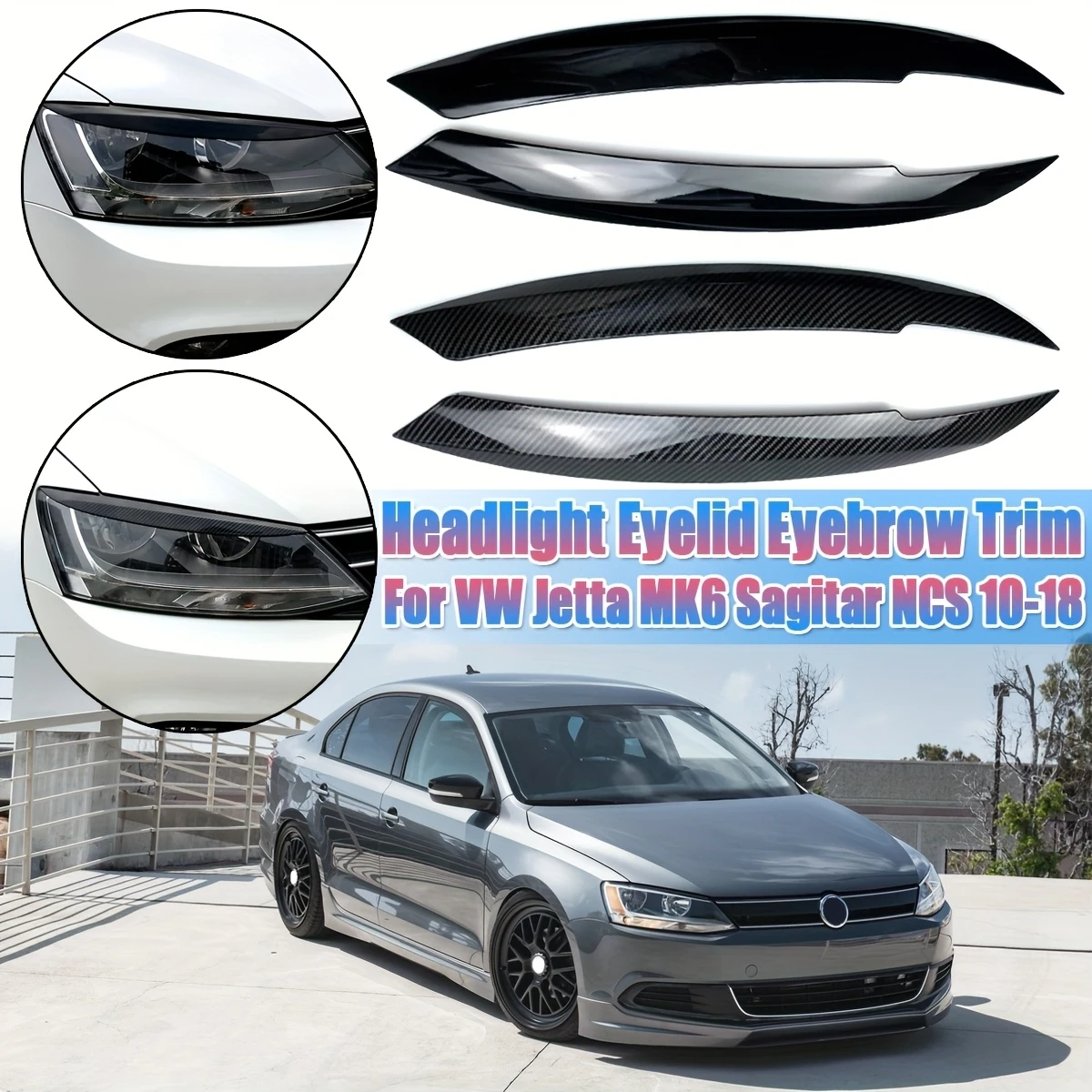 

Для VW Jetta MK6 Sagitar NCS 2010-2018 накладка на крышку для бровей и век 1 пара наклеек на веко для фар