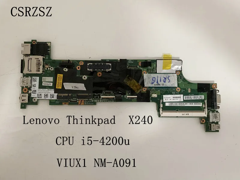 

For Lenovo Thinkpad X240 Laptop motherboard VIUX1 NM-A091 with i5-4200u CPU 100% Fully Tested