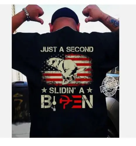 Funny Political Shirt Just A Second Slidin  A Biden T-Shirt Anti Biden, hot hot