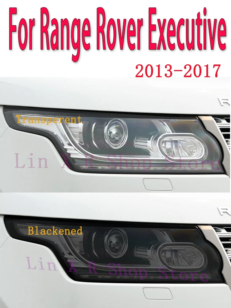 For Range Rover Executive 2013-2017  Car Exterior Headlight Anti-scratch Front Lamp Tint TPU Protective Film Repair Accessories