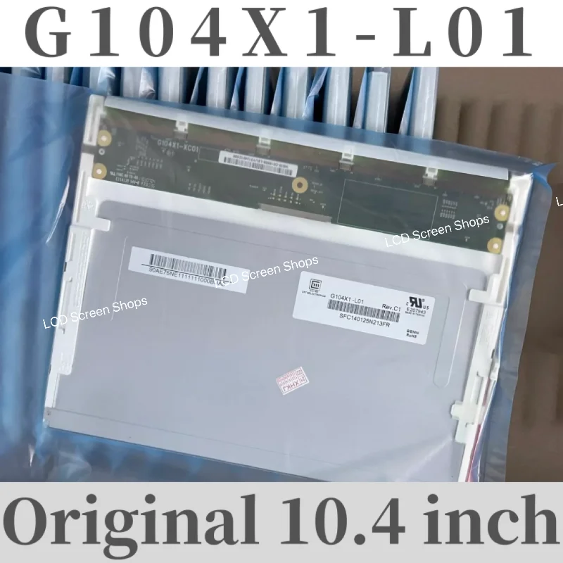 

Original 10.4 inch G104X1-L01 1024*768 high resolution LCD screen