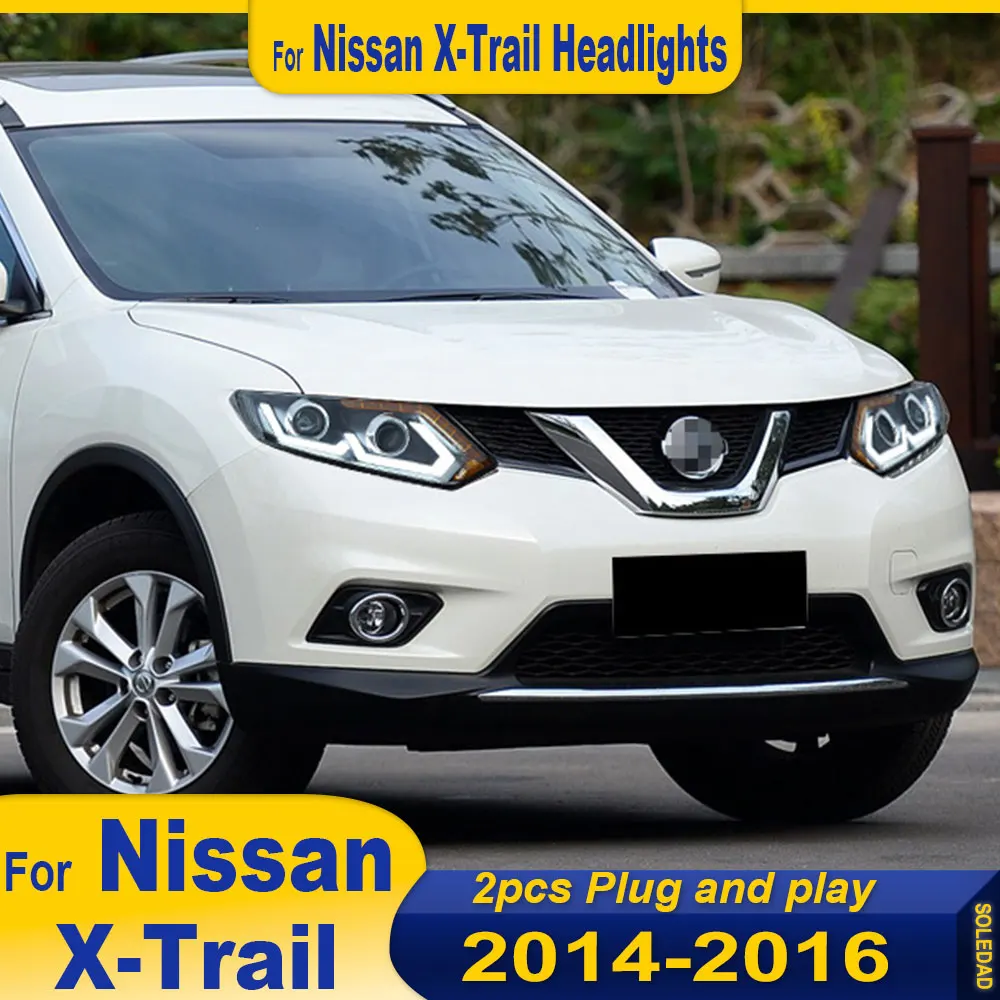 

Car LED Headlight For Nissan X-Trail 2014 2015 2016 Headlights LED Running lights Bi-Xenon Beam Fog lights Plug and play