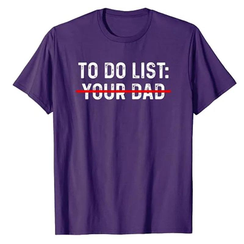 T-shirt humoristique Trash Talk, To Do List Your Dad, Family Shirt, Matching Clothes, Humor Letters, Graphic Tee, Y-Do List Your Spinal