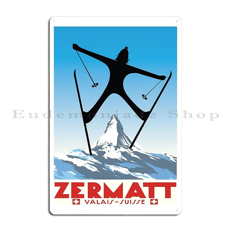 Zermatt Valais Suisse Ski Poster Metal Sign Poster Customized Garage Garage Bar Cave Mural Tin Sign Poster