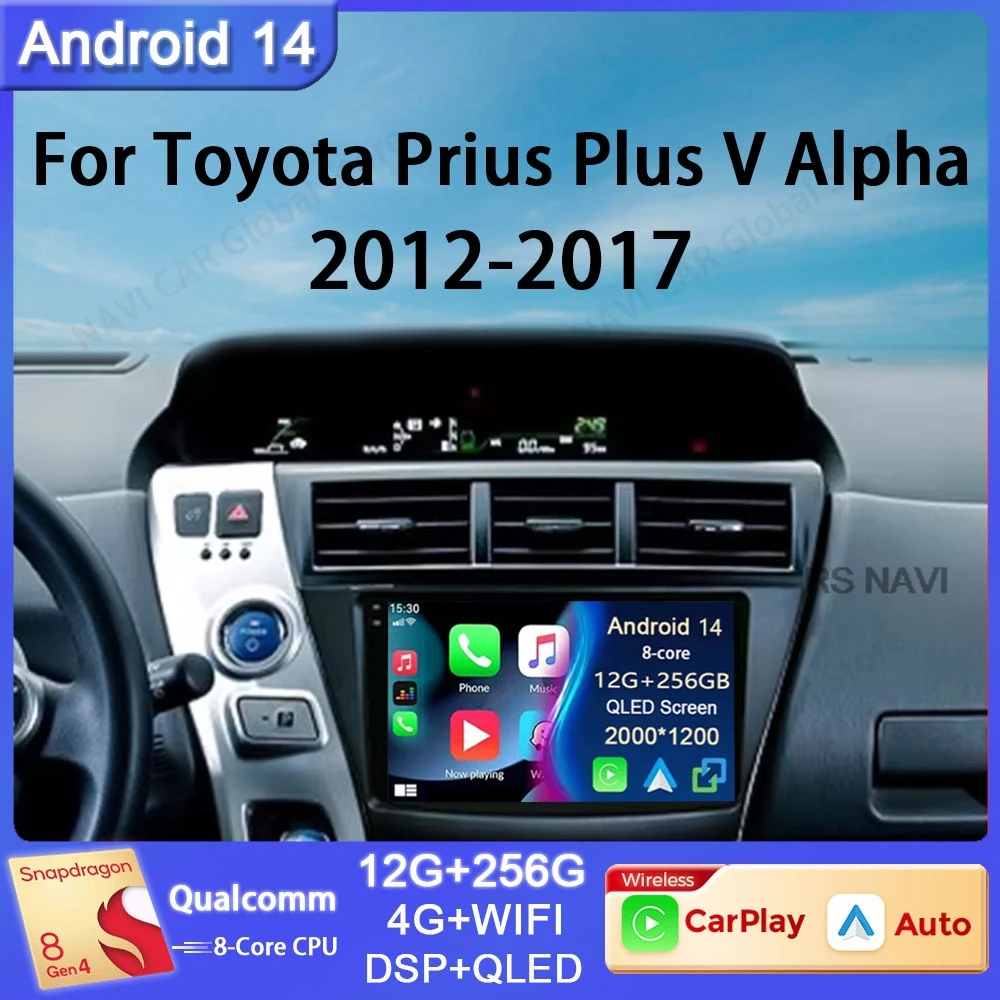 Android 14 For Toyota Prius Plus V Alpha 2012-2017 Car Multimedia Radio Player GPS Stereo DSP Carplay WIFI Android Auto No 2 Din