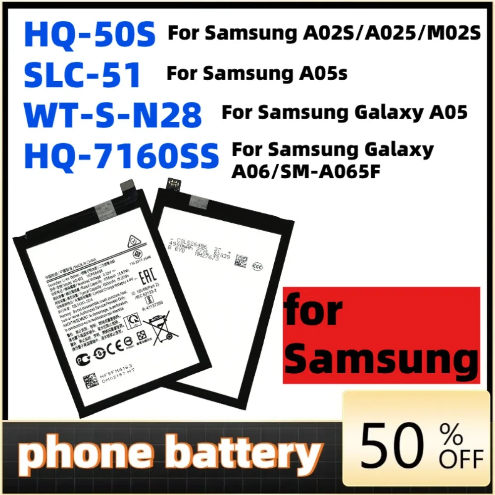 

Battery For Samsung Galaxy A05 A05S A02S M02S (M025) F02S Galaxy A06 Mobile phone Batteries HQ-7160SS WT-S-N28 SLC-51 HQ-50S