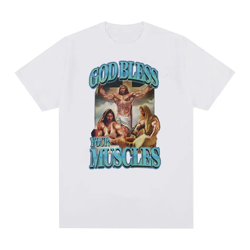 God Bless Your Muscles Gym Funny Meme T Shirt Men's Retro Fashion Short Sleeve T-shirts Men Casual 100% Cotton Oversized T-shirt
