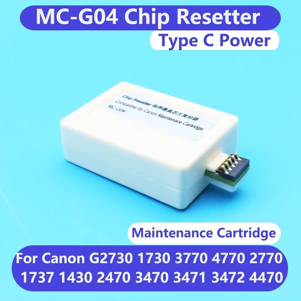 MC-G04 Cartridge Maintenance Chip Resetter for Canon G1130 G2170 G3170 G1230 G2270 G3270 G1330 G3370 G1430 G2470 G3470 Waste Ink