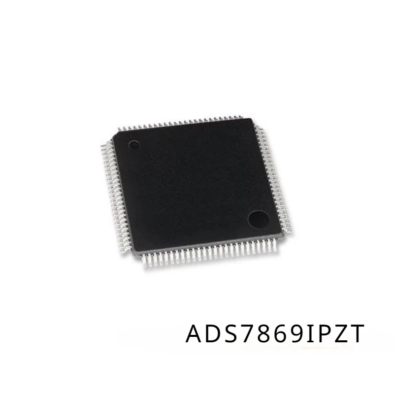 

IN STOCK ADS7869IPZT ADS7869IPZTR ADS7869I QFP100 ADS7869 12-Channel ADC Digital-to-analog converter Chip